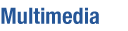 Multimedia