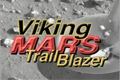 View the Mars Viking Trailblazer Video