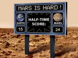 This artist's scoreboard displays a fictional game between Mars and Earth, with Mars in the lead. It refers to the success rate of sending missions to Mars, both as orbiters and landers.