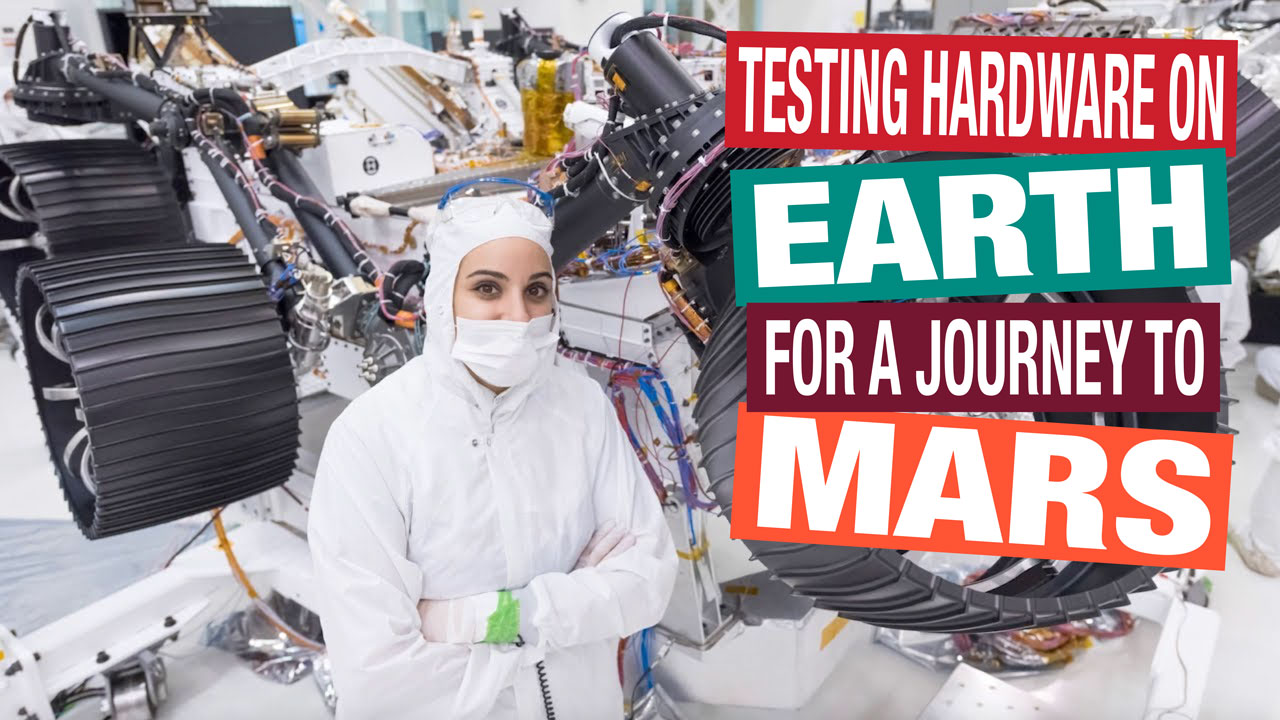 Watch video for Behind the Spacecraft: Testing Hardware on Earth for a Journey to Mars