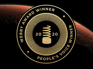 NASA took home eight wins at the 2020 Webby Awards, including a juried prize and People's Voice award for the "Send Your Name to Mars" campaign. The Webby Awards logo is seen here against an illustration of Mars. 