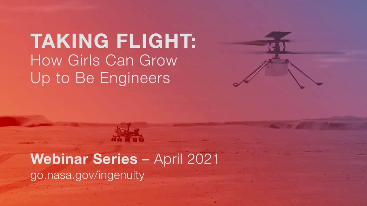Read article: Webinars--Taking Flight: How Girls Can Grow up to Be Engineers 