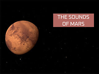 How Do Sounds on Mars Differ from Sounds on Earth?