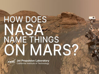 How Does NASA Name Things on Mars? (Mars Report - June 2023)